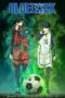 Nonton Film Blue Lock (2022) Terbaru Nonton Film Blue Lock (2022) Terbaru