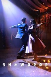 Nonton Film Snowdrop (2021) Terbaru