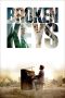 Nonton Film Broken Keys (2023) Terbaru Nonton Film Broken Keys (2023) Terbaru