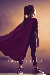 Nonton Film Amazing Elisa (2022) Terbaru Nonton Film Amazing Elisa (2022) Terbaru