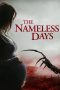 Nonton Film The Nameless Days (2022) Terbaru