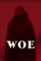 Nonton Film Woe (2020) Terbaru Nonton Film Woe (2020) Terbaru