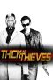 Nonton Film Thick as Thieves (2009) Terbaru Nonton Film Thick as Thieves (2009) Terbaru