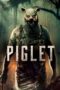 Nonton Film Piglet (2025) Terbaru Nonton Film Piglet (2025) Terbaru