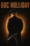 Nonton Film Doc Holliday (2023) Terbaru Nonton Film Doc Holliday (2023) Terbaru