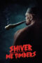 Nonton Film Shiver Me Timbers (2025) Terbaru Nonton Film Shiver Me Timbers (2025) Terbaru