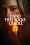 Nonton Film The Hand That Rocks the Cradle (2025) Terbaru