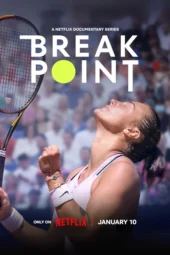 Nonton Film Break Point Season 2 (2026) Terbaru