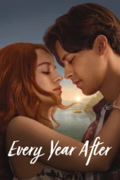 Nonton Film Every Year After (2026) Terbaru