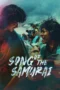 Nonton Film Song of the Samurai (2026) Terbaru