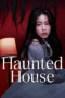 Nonton Film Haunted House (2026) Terbaru Nonton Film Haunted House (2026) Terbaru