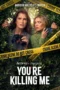 Nonton Film You’re Killing Me (2026) Terbaru