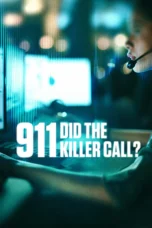 Nonton Film 911: Did the Killer Call? (2025) Terbaru Nonton Film 911: Did the Killer Call? (2025) Terbaru