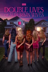 Nonton Film Double Lives of Suburban Wives (2026) Terbaru Nonton Film Double Lives of Suburban Wives (2026) Terbaru